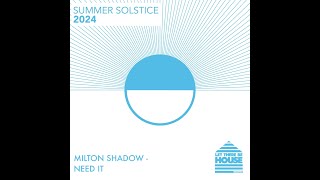 Milton Shadow  Need It Let There Be House Records [upl. by Ahsatan]