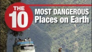 Top 10 most dangerous places on earth [upl. by Nahguav249]