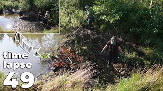 Manual Beaver Dam Removal No49  With My Kasia  TimeLapse Version [upl. by Nnaesor]