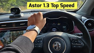 MG Astor 13 Turbo Performance Test  0 to 100 0 to 120 amp Top speed Test  Mg Astor 2024 [upl. by Engracia]