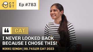 CTwT E783  CAT 2023 Topper Nikki Singh  9974iler  cat2024 cattopper motivation [upl. by Dyol336]