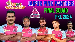 Pro Kabaddi Season 11 Jaipur Pink Panthers Full Squad  PKL 2024 Jaipur Pink Panthers Players List [upl. by Connor]