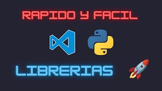 Como Instalar librerías en PYTHON Visual Studio Code [upl. by Nyladnor9]