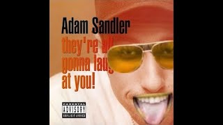 Adam Sandler  At a Medium Pace CupcakKe Remix [upl. by Howie547]