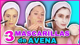 MASCARILLAS DE AVENA PARA ACLARAR TU ROSTRO HIDRATARLO Y REGENERARLO  NatyGloss [upl. by Cirtemed]