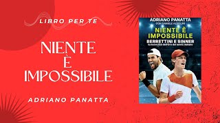 BookTube Italia presenta NIENTE È IMPOSSIBILE  Adriano Panatta [upl. by Aik]