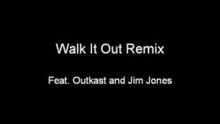 Walk It Out Remix feat Outkast [upl. by Brookhouse]