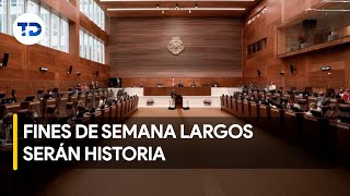 Fines de semana largos diputados toman decisión sobre proyecto [upl. by Willtrude214]