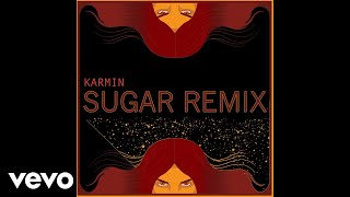 Karmin  Sugar Karmin Remix Audio [upl. by Garbers648]