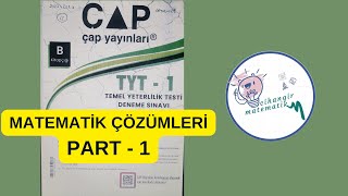 Çap Yayınları Denemesi TYT Matematik Çözümleri 2023  Part 1 Cevap Anahtarı PDF [upl. by Tuesday]