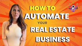 MindBlowing Real Estate Automation Secrets Revealed [upl. by Ver]