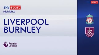 LiverpoolBurnley 31 gol e highlights  Premier League [upl. by Robma]