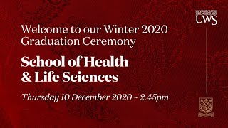 UWS Graduation Ceremony Winter ’20  School of HLS 10 Dec 2020 at 245pm [upl. by Ange10]