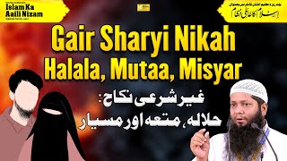 Gair Sharyi Nikah Halala Mutaa Misyar By Dr Farooq Abdullah Madani  IIC Mumbai [upl. by Willcox969]