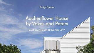 Architects Stuart Vokes and Aaron Peters share the story of the 2017 Australian House of the Year [upl. by Horodko874]