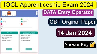 IOCL 14 Jan 2024 Apprenticeship Exam Paper  IOCL Question Paper 2024 Data Entry Oprater [upl. by Musser698]