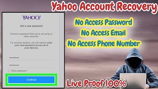 Yahoo mail old account recovery new trick 2024  Recover your Yahoo account without any Verification [upl. by Haeckel]