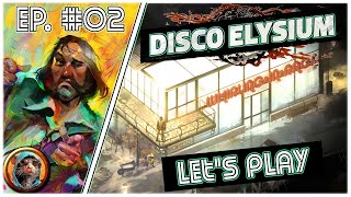 Disco Elysium  02  Le Whirling [upl. by Kaden]