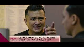 Nantikan Gerak Khas Undercover Musim 2 Bermula 24 Jun Ini [upl. by Lupee]