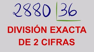 DIVISIÓN EXACTA de 2 CIFRAS  Ejercicio RESUELTO [upl. by Dallon578]