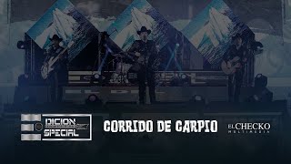 Edición Especial  Corrido de Carpio Estudio 2021 [upl. by Aeel]