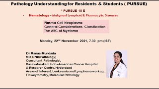 Pursue 18 E ULPlasma Cell Neoplasms General Considerations Classification  The ABC of Myeloma [upl. by Stacia]