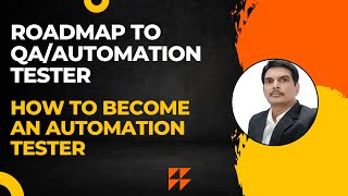 Roadmap to QAAutomation Tester  How To Become an Automation Tester  Where amp How To start [upl. by Hsirehc]