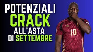 7 POTENZIALI CRACK allASTA di SETTEMBRE  Guida allAsta del Fantacalcio 202425 [upl. by Ihdin201]