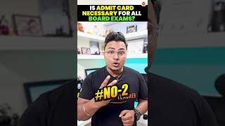 📜 Is an Admit Card Required for Every Board Exam 🎓 Class 10 CBSE Board Exam 2024 🔍 [upl. by Veats615]