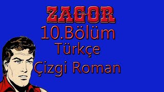 Zagor 10Bölüm  Renkli Türkçe Çizgi Roman [upl. by Latterll]