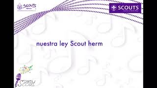 Eres Scout Somos ScoutsCanción Scout [upl. by Wilsey]