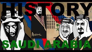 The History of Saudi Arabia House of Saud [upl. by Nnaecyoj257]