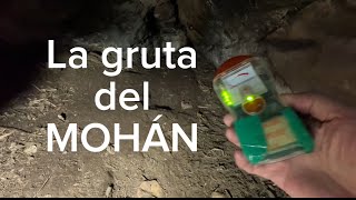 En busca de la gruta perdida del MOHÁN [upl. by Eceeryt]