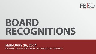 FBISD Board Recognitions  February 26 2024 [upl. by Artim]