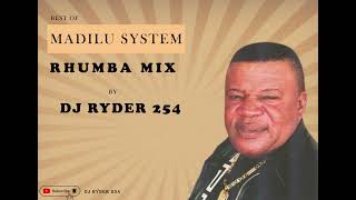 DJ RYDER254 BEST OF MADILU SYSTEM RHUMBA MIX [upl. by Keeton]