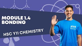 Module 14 Bonding  HSC Year 11 Chemistry [upl. by Leese]