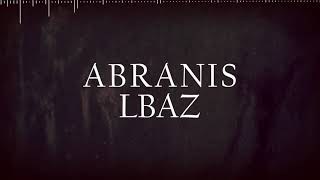 ABRANIS  Lbaz [upl. by Lucey]