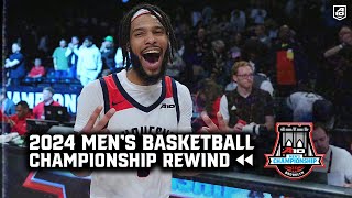 2024 A10 Championship Rewind Mens Basketball [upl. by Ardekan]