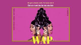 Vietsub  WAP  Cardi B ft Megan Thee Stallion  Lyrics Video E [upl. by Brockie785]