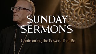 Confronting the Powers That Be  Bishop Barrons Sunday Sermon [upl. by Canica517]