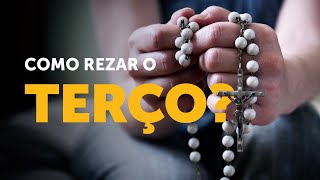 Como rezar bem o Santo Terço [upl. by Halimeda]