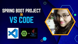 Spring boot project in VS Code  How to use VS Code for Spring Boot Project [upl. by Gruber622]