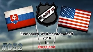 EISHOCKEY WM 2016 052  USA  Slowakei ★ Lets Play IIHF 2016 [upl. by Killen]