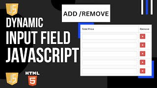 Add Remove Input Fields using Javascript amp Html [upl. by Burhans]