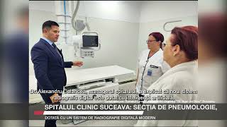 Spitalul Clinic Suceava secția de Pneumologie dotată cu un sistem de radiografie digitală modern [upl. by Clea248]