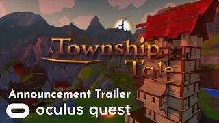 A Township Tale E3 Announcement Trailer  Oculus Quest [upl. by Meehan111]