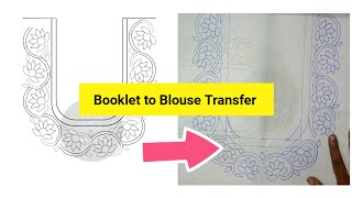 How to transfer design from booklet to Blouse using tracing paper [upl. by Nauqes249]