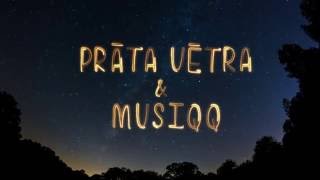 Prāta Vētra Musiqq  Debesis iekrita Tevī [upl. by Ezequiel825]