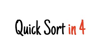 Quick sort in 4 minutes [upl. by Otrebtuc413]