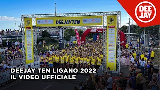 Deejay Ten Lignano 2022 il video ufficiale [upl. by Ajnat527]